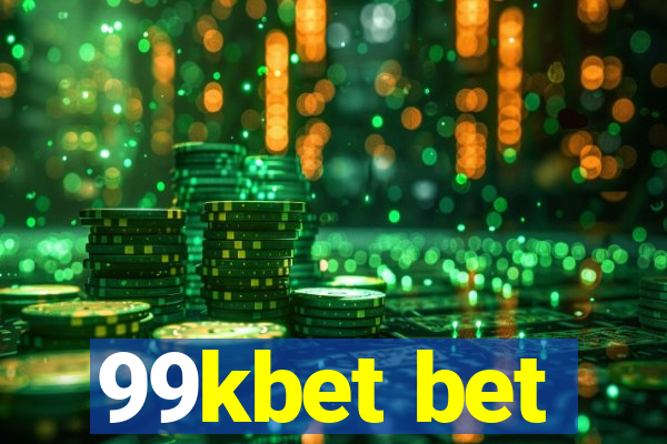 99kbet bet